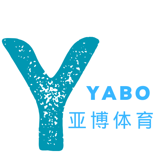 亚博体育（yabo）官网-亚博系列全平台入口